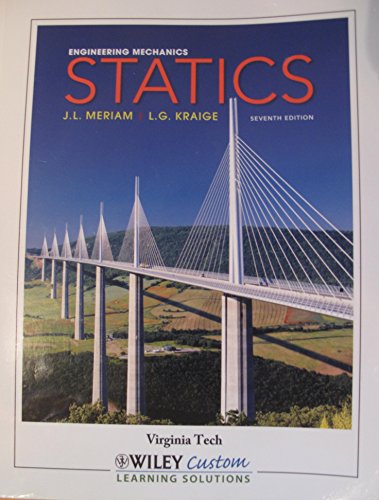 Imagen de archivo de Engineering Mechanics Volume 1 Statics: Virginia Tech Seventh Edition a la venta por Better World Books