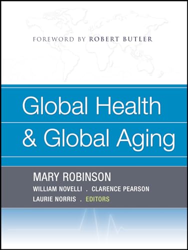 Stock image for Global Health and Global Aging for sale by Fourstar Books