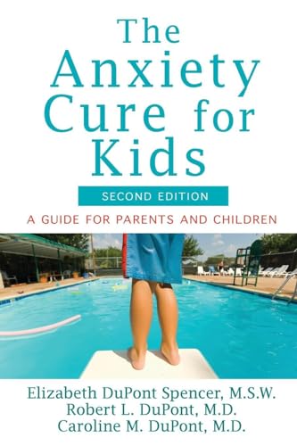 Beispielbild fr The Anxiety Cure for Kids: A Guide for Parents and Children (Second Edition) zum Verkauf von SecondSale