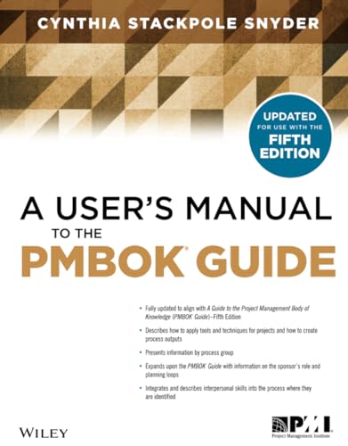 Imagen de archivo de A User's Manual to the PMBOK Guide a la venta por Books From California