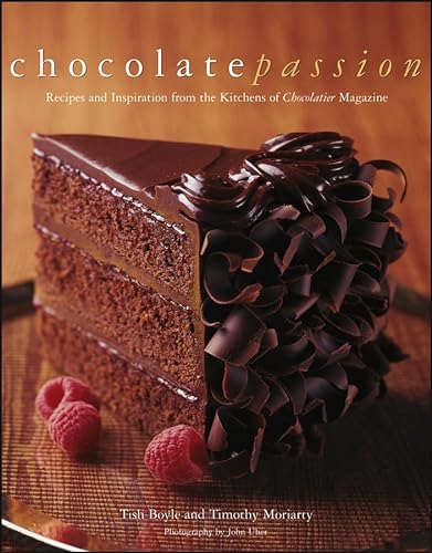 Beispielbild fr Chocolate Passion : Recipes and Inspiration from the Kitchens of Chocolatier Magazine zum Verkauf von Better World Books