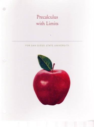 Precalculus with Limits for San Diego State University (9781118432532) by Cynthia Young