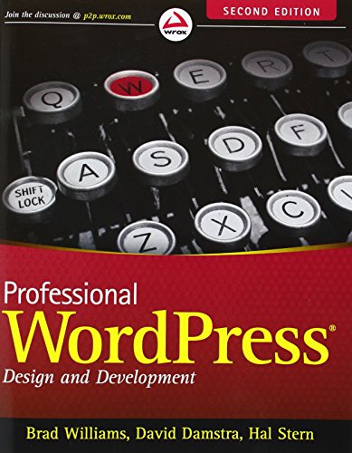 Beispielbild fr Professional WordPress: Design and Development zum Verkauf von Wonder Book