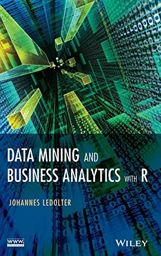 Stock image for Data Mining and Business Analytics with R for sale by BooksRun