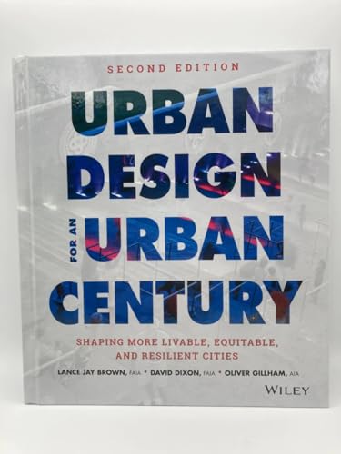 Stock image for Urban Design for an Urban Century: Shaping More Livable, Equitable, and Resilient Cities for sale by Book Deals