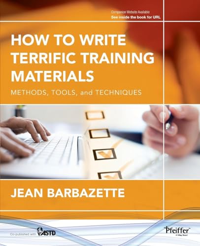 Stock image for How to Write Terrific Training Materials: Methods, Tools, and Techniques for sale by HPB-Red