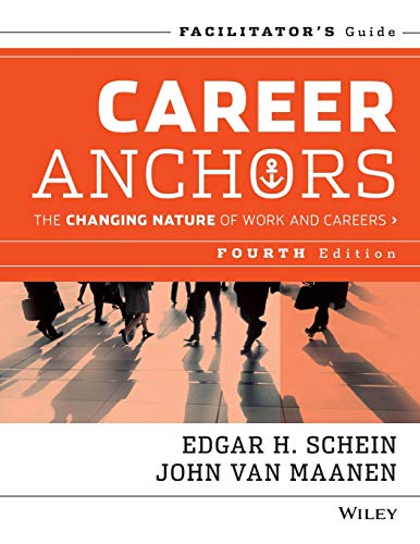 Imagen de archivo de Career Anchors: The Changing Nature of Careers (Facilitator's Guide) a la venta por WorldofBooks