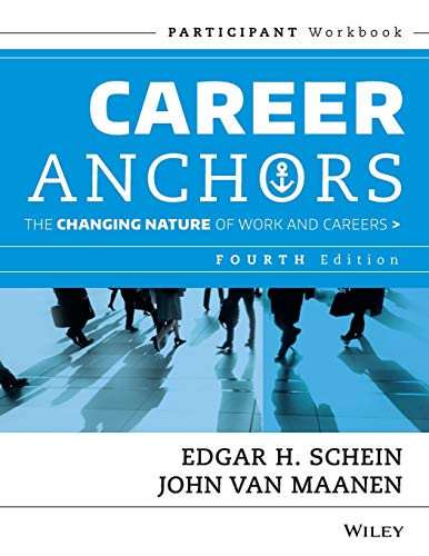 Imagen de archivo de Career Anchors, 4e Part Wkbk: The Changing Nature of Careers Participant Workbook (J-B US non-Franchise Leadership) a la venta por WorldofBooks