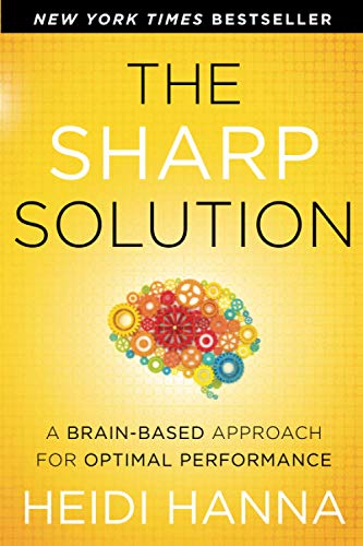 Stock image for The Sharp Solution: A Brain-Based Approach for Optimal Performance for sale by Gulf Coast Books