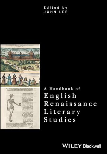 Stock image for A Handbook of English Renaissance Literary Studies (Critical Theory Handbooks) for sale by Chiron Media