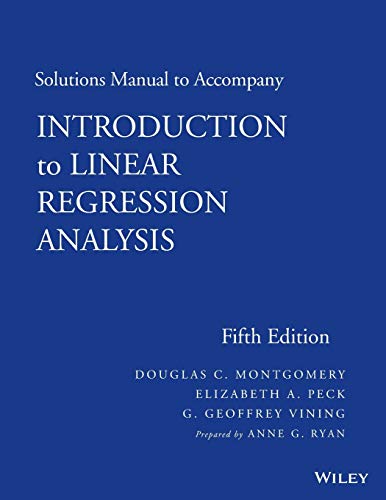 Imagen de archivo de Solutions Manual to accompany Introduction to Linear Regression Analysis a la venta por BooksRun