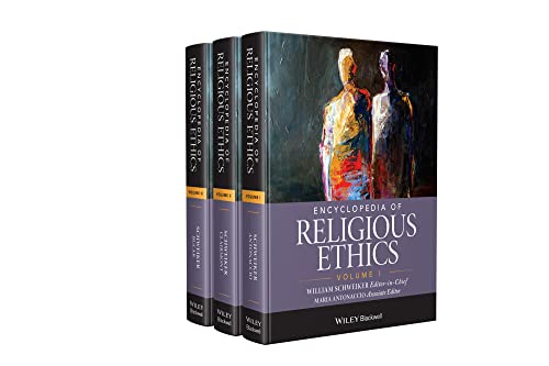 9781118471982: Encyclopedia of Religious Ethics: Moral Enquiry / Moral Traditions / Moral Issues