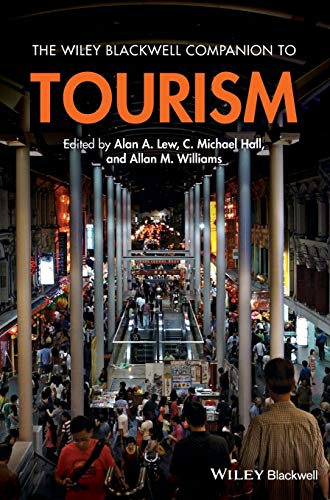 Stock image for The Wiley Blackwell Companion to Tourism for sale by Webbooks, Wigtown