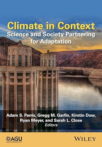 Stock image for Climate In Context: Science And Society Partnering For Adaptation for sale by Basi6 International