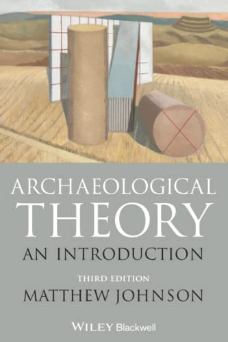 9781118475027: Archaeological Theory: An Introduction