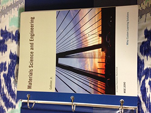 Beispielbild fr Materials Science and Engineering: An Introduction, Ninth Edition Binder Ready Version zum Verkauf von BookHolders
