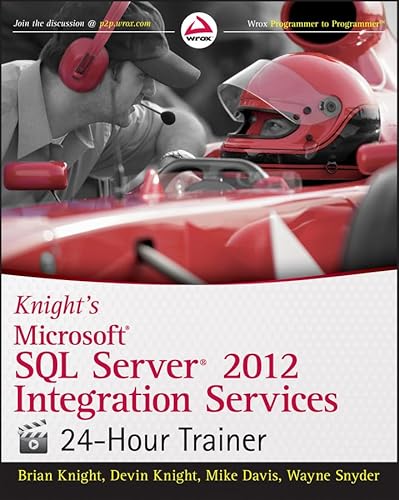 Beispielbild fr Knight's Microsoft SQL Server 2012 Integration Services 24-Hour Trainer zum Verkauf von Better World Books