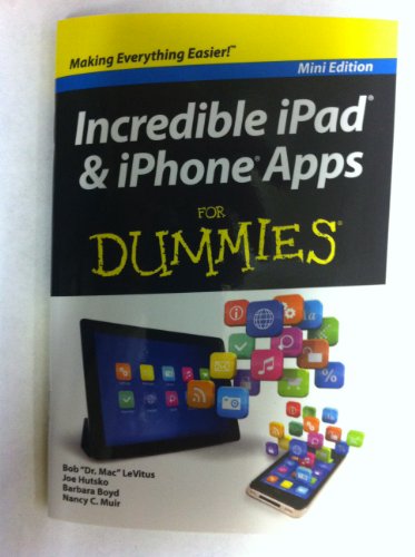 9781118479698: Incredible Ipad and Iphone Apps for Dummies