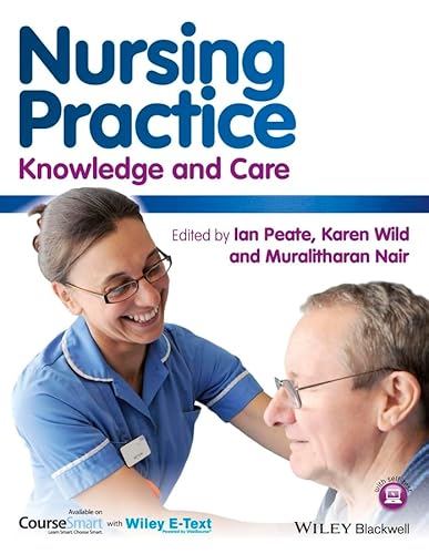 9781118481363: Nursing Practice: Knowledge and Care