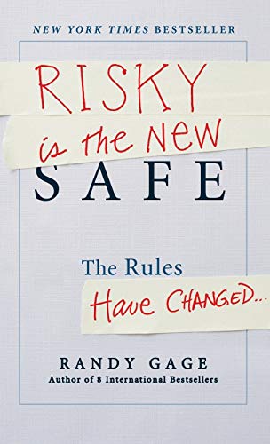 Beispielbild fr Risky is the New Safe: The Rules Have Changed . . . zum Verkauf von SecondSale