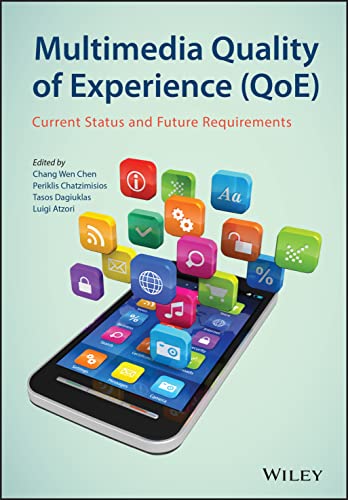 9781118483916: Multimedia Quality of Experience (QoE): Current Status and Future Requirements