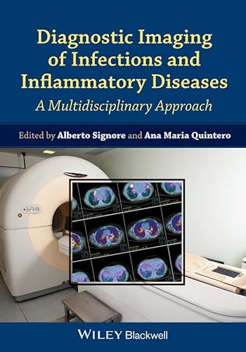 Stock image for Diagnostic Imaging Of Infections And Inflammatory Diseases: A Multidiscplinary Approach (Hb 2013) for sale by Romtrade Corp.