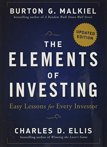 Beispielbild fr The Elements of Investing: Easy Lessons for Every Investor zum Verkauf von Indiana Book Company