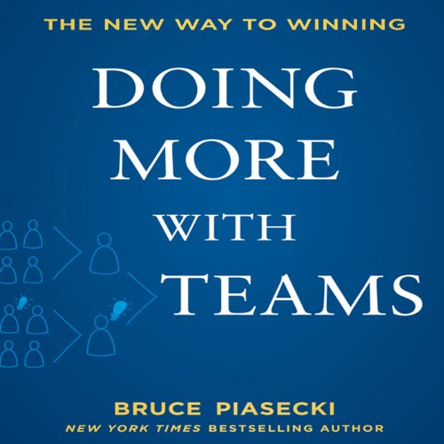 Stock image for Doing More with Teams: The New Way to Winning for sale by More Than Words
