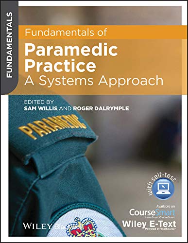 Beispielbild fr Fundamentals of Paramedic Practice : A Systems Approach zum Verkauf von Better World Books