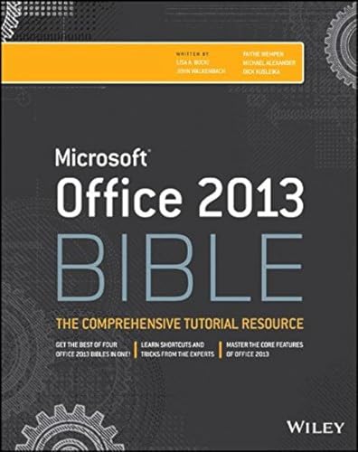 Beispielbild fr Office 2013 Bible: The Comprehensive Tutorial Resource zum Verkauf von SecondSale