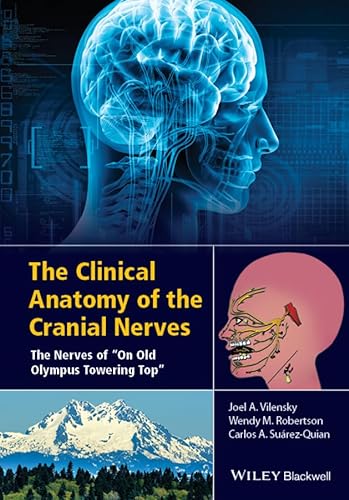 Imagen de archivo de The Clinical Anatomy Of The Cranial Nerves (Hb 2015) a la venta por Romtrade Corp.