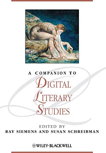 Stock image for A Companion to Digital Literary Studies for sale by Revaluation Books