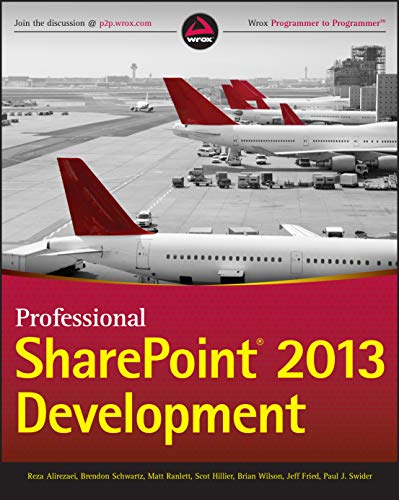 Beispielbild fr Professional SharePoint 2013 Development zum Verkauf von Better World Books