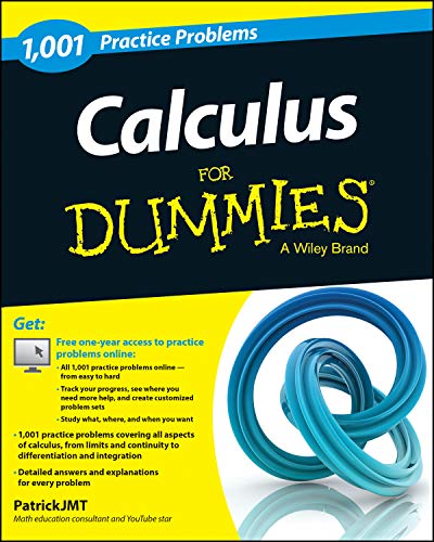 Beispielbild fr Calculus: 1,001 Practice Problems For Dummies (+ Free Online Practice) (For Dummies Series) zum Verkauf von SecondSale