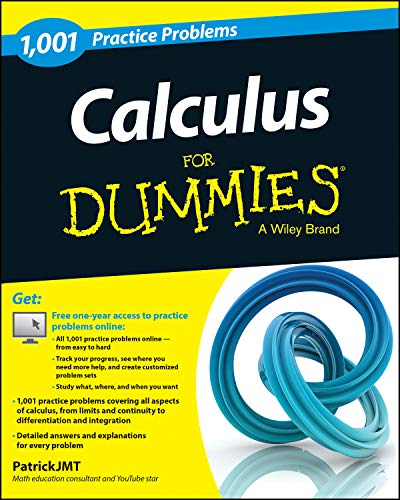 Imagen de archivo de Calculus: 1,001 Practice Problems for Dummies (+ Free Online Practice) a la venta por Better World Books: West