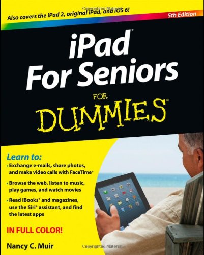 Imagen de archivo de iPad For Seniors For Dummies a la venta por Front Cover Books