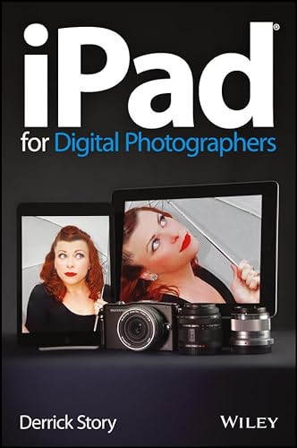 Beispielbild fr IPad for Digital Photographers zum Verkauf von Better World Books