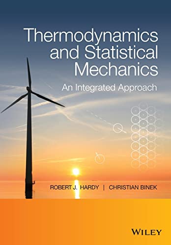 Beispielbild fr Thermodynamics and Statistical Mechanics: An Integrated Approach zum Verkauf von Chiron Media