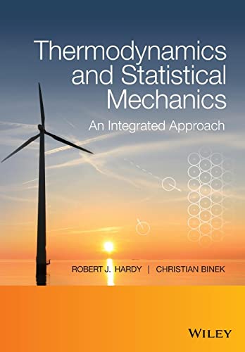 Imagen de archivo de Thermodynamics and Statistical Mechanics: An Integrated Approach a la venta por HPB-Red