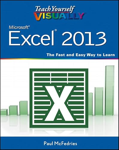 Teach Yourself VISUALLY Excel 2013 (9781118505397) by McFedries, Paul