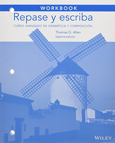 9781118509333: Workbook to accompany Repase y escriba: Curso avanzado de gramtica y composicin