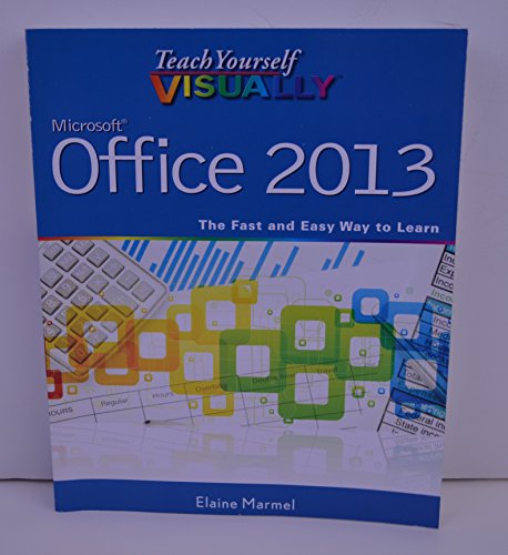 9781118517680: Teach Yourself VISUALLY Office 2013
