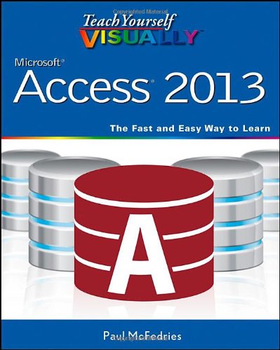 Beispielbild fr Microsoft Access 2013 zum Verkauf von Better World Books: West