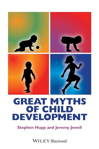 9781118521236: Great Myths of Child Development (Great Myths of Psychology)