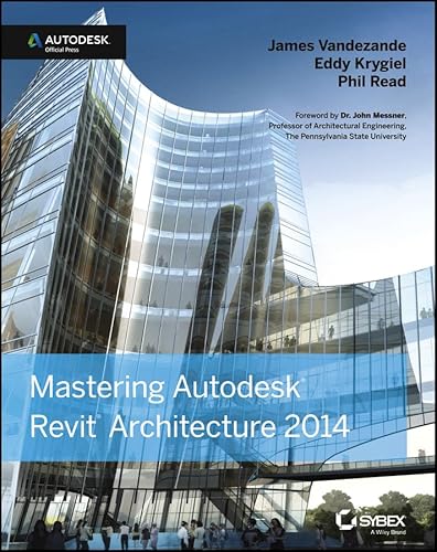 Imagen de archivo de Mastering Autodesk Revit Architecture 2014: Autodesk Official Press a la venta por SecondSale