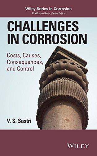9781118522103: Challenges in Corrosion: Costs, Causes, Consequences, and Control