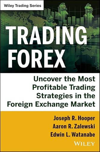 Trading Forex (9781118525678) by Hooper, Joseph R.; Zalewski, Aaron R.; Watanabe, Ed