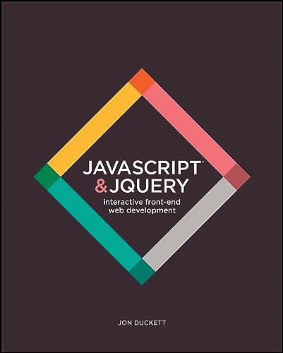 9781118531648: JavaScript and JQuery: Interactive Front–End Web Development