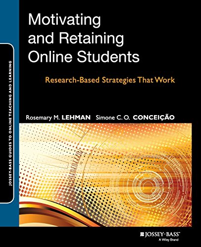 Beispielbild fr Motivating and Retaining Online Students: Research-Based Strategies That Work zum Verkauf von Wonder Book