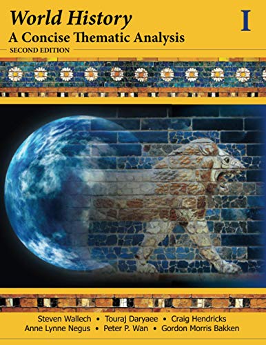 Imagen de archivo de World History: A Concise Thematic Analysis, Volume One a la venta por SecondSale